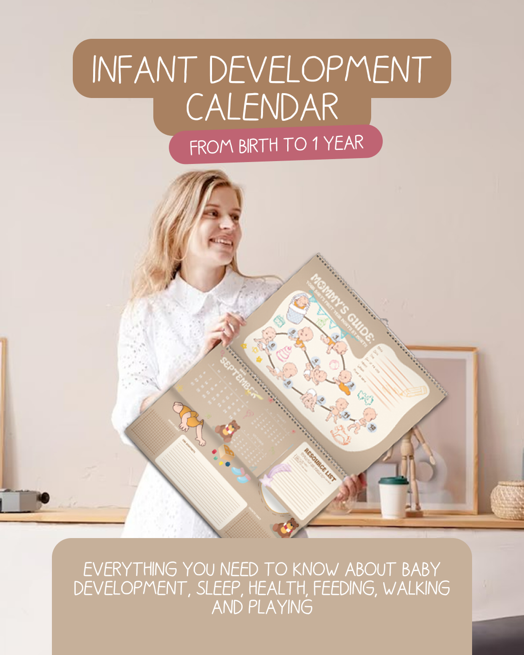 Baby’s Development  Calendar